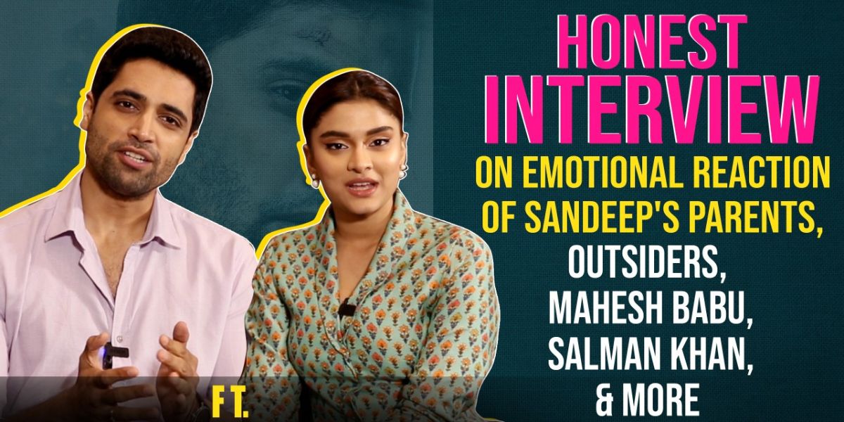 Adivi Sesh and Saiee Manjrekar give an honest insight into their experience working on Major